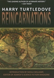 Reincarnations (Harry Turtledove)