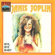 Bye Bye Baby - Janis Joplin