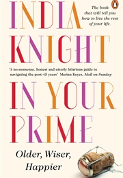 In Your Prime (India Knight)