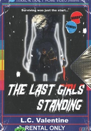 The Last Girls Standing (L.C. Valentine)