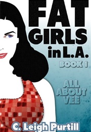 All About Vee (C. Leigh Purtill)