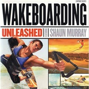 Wakeboarding Unleashed Featuring Shaun Murray