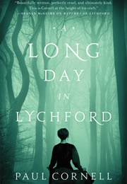 A Long Day in Lychford (Paul Cornell)