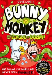 Bunny vs. Monkey and the League of Doom! (Jamie Smart)