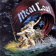 I'm Gonna Love Her for Both of Us- Meat Loaf