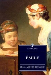 Émile, or on Education (Jean-Jacques Rousseau)