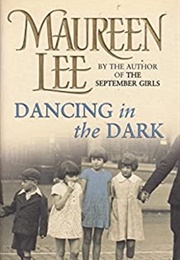 Dancing in the Dark (Maureen Lee)