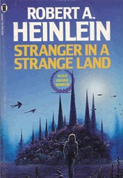 Stranger in a Strange Land (Robert A. Heinlein)