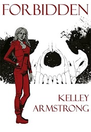 Forbidden (Kelley Armstrong)