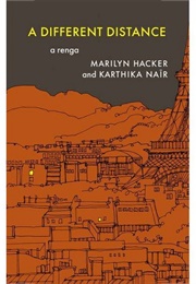 A Different Distance (Marilyn Hacker)