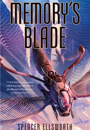 Memory's Blade (Spencer Ellsworth)