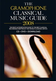 The Gramophone Classical Music Guide (Ed. James Jolly)