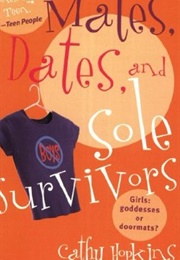 Mates, Dates and Sole Survivors (Cathy Hopkins)
