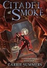 Citadel of Smoke (Carrie Summers)