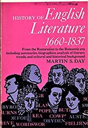 History of English Literature: 1660-1837 (Martin S. Day)