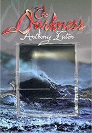 The Darkness (Anthony Eaton)