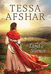 Land of Silence (Tessa Afshar)
