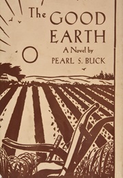 The Good Earth (Buck, Pearl S)