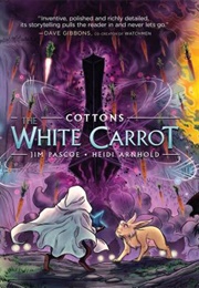 Cottons: The White Carrot (Jim Pascoe)