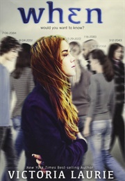 When (Victoria Laurie)