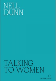 Talking to Women (Nell Dunn)