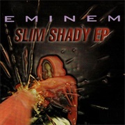 Slim Shady EP (Eminem, 1997)
