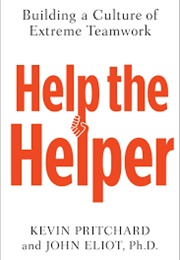 Help the Helper (Kevin Pritchard and John Elliot)