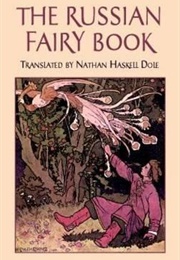 The Russian Fairy Book (Nathan Haskell Dole)