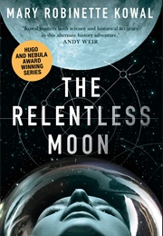 The Relentless Moon (Mary Robinette Kowal)