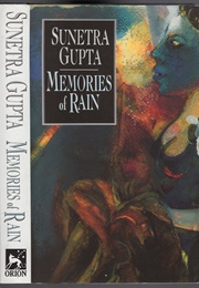 Memories of Rain (Sunetra Gupta)