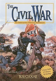 The Civil War: An Interactive History Adventure (Matt Doeden)