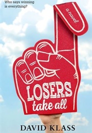 Losers Take All (David Klass)