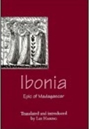 Ibonia: An Epic of Madagascar (Anonymous, Trans. by Lee Haring)