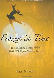 Frozen in Time (Nikki Nichols)