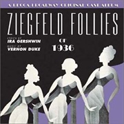 Vernon Duke and Ira Gershwin - The Ziegfeld Follies of 1936