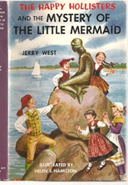 The Happy Holisters and the Mystery of the Little Mermaid (Weat)