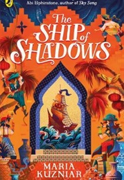 The Ship of Shadows (Maria Kuzniar)