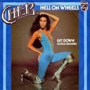 Hell on Wheels - Cher