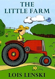 The Little Farm (Lois Lenski)