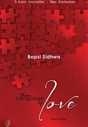 Their Language of Love (Bapsi Sidhwa)