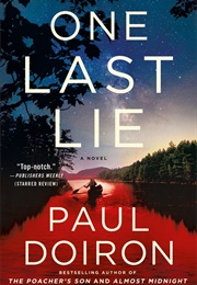 One Last Lie (Paul Doiron)