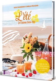 Eté : Les Saisons Bien-Être (Azilis Salvador & Camille Pélissier)