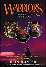 Warriors Novellas: Legends of the Clans (Erin Hunter)
