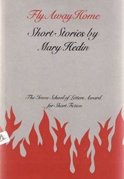 Fly Away Home (Mary Hedin)
