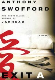 Exit a (Anthony Swofford)