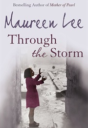 Through the Storm (Maureen Lee)