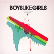 The Great Escape - Boys Like Girls