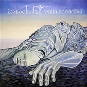 Iconoclasta - Reminiscencias