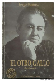 El Otro Gallo (Jorge Suárez)