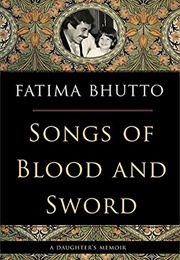 Songs of Blood and Sword (Fatima Bhutto)